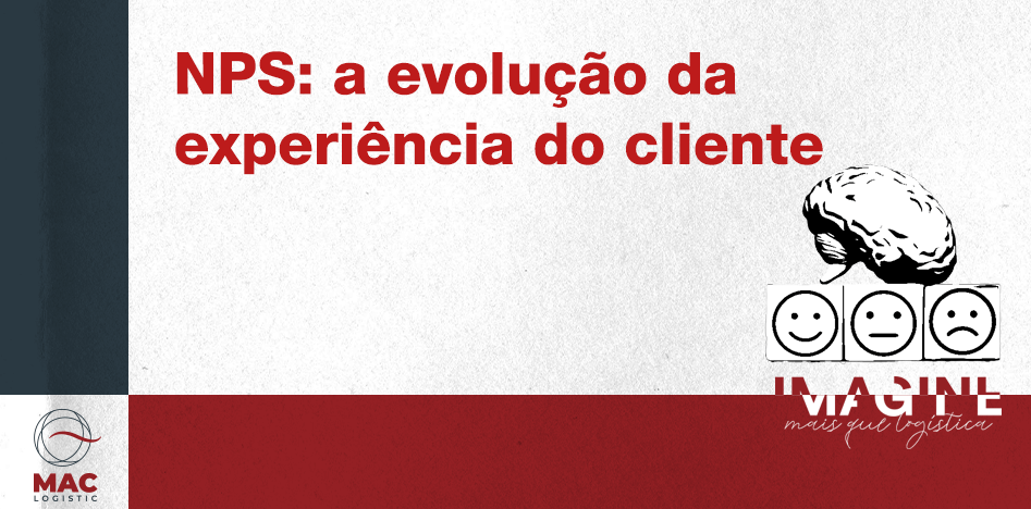 NPS: A evolução da experiência do cliente na MAC